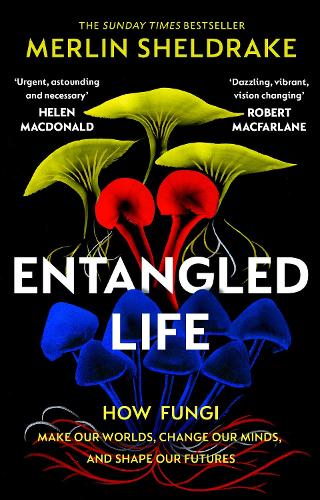 book cover an entangled life by martin sheldrake