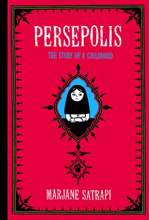 Persepolis by Marjan Satrapi