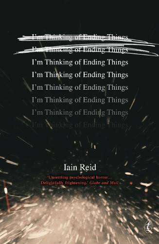 I'm Thinking of Ending Things by Iain Reed