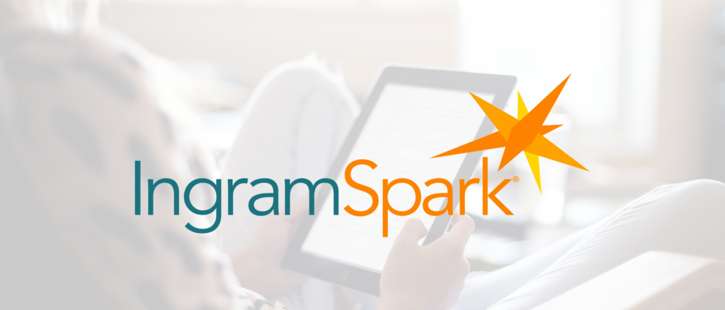 self-publishing platforms - ingram spark